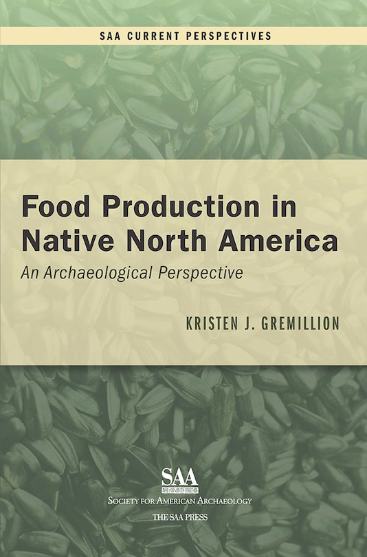 Front cover_Food Production in Native North America