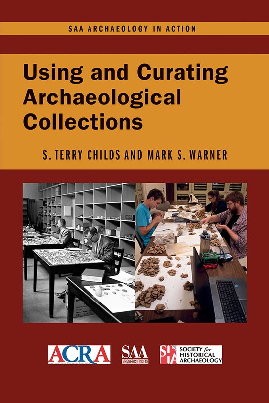 Couverture_Using and Curating Archaeological Collections