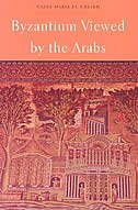Couverture_Byzantium Viewed by the Arabs