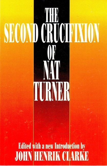 Front cover_The Second Crucifixion Of Nat Turner