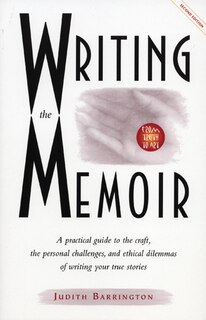 Couverture_Writing the Memoir: From Truth to Art, Second Edit