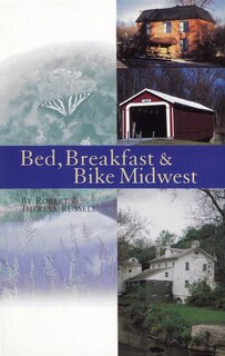 Front cover_Bed, Breakfast & Bike Midwest