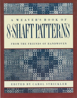 Front cover_The Weaver's Book of 8-Shaft Patterns