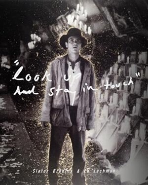 Front cover_Slater Bradley & Ed Lachman: Look Up and Stay in Touch