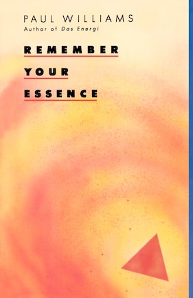 Remember Your Essence