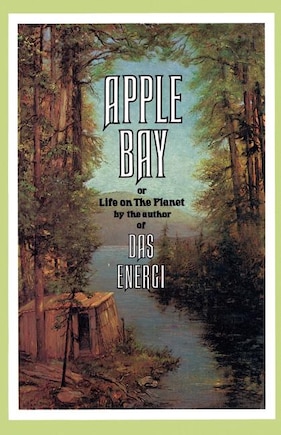 Apple Bay: Or Life on the Planet