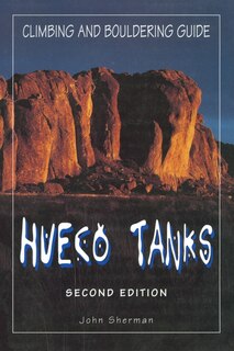 Front cover_Hueco Tanks Climbing And Bouldering Guide