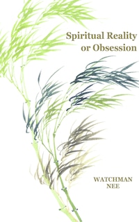Front cover_Spiritual Reality or Obsession