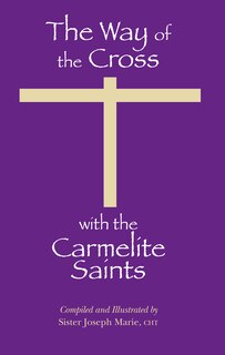 Front cover_The Way of the Cross with the Carmelite Saints