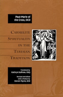 Couverture_Carmelite Spirituality in the Teresian Tradition