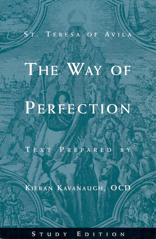 Front cover_The Way of Perfection by St. Teresa of Avila