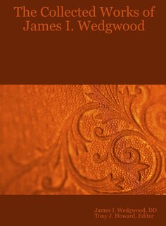 Front cover_The Collected Works of James I. Wedgwood