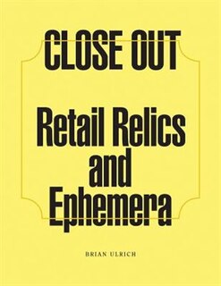 Front cover_Brian Ulrich: Close Out