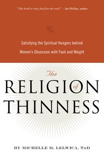 Front cover_The Religion of Thinness