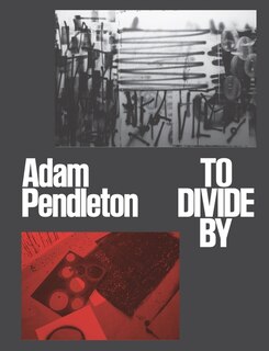 Front cover_Adam Pendleton