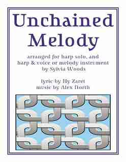 Unchained Melody: Harp Solo And Duet Collection