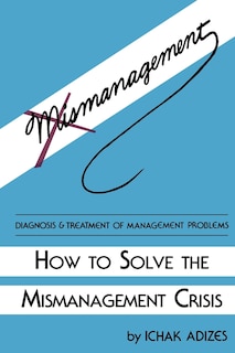 Couverture_How To Solve The Mismanagement Crisis