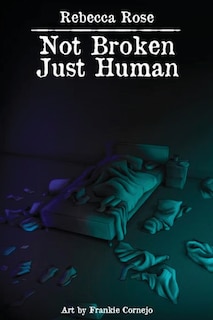 Front cover_Not Broken Just Human