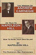 The Wisdom Of Andrew Carnegie As Told To Napoleon Hill