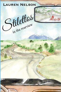 Front cover_Stilettos in the rearview