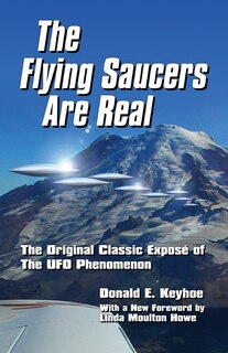 Front cover_The Flying Saucers Are Real!