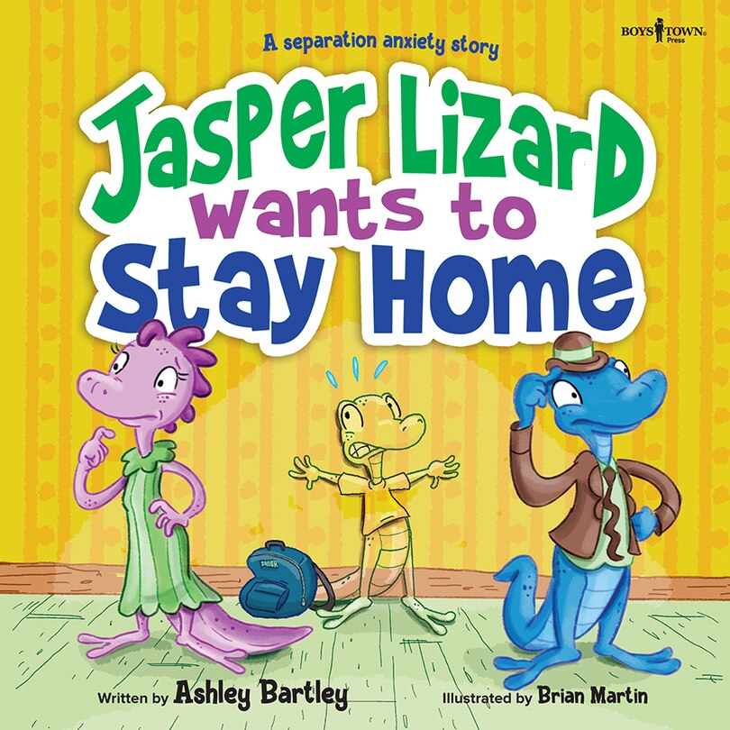 Couverture_Jasper Lizard Wants to Stay Home