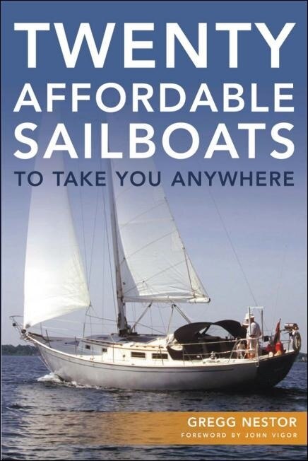 Front cover_Twenty Affordable Sailboats to Take You Anywhere
