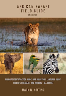 African Safari Field Guide