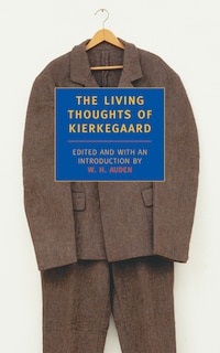 Front cover_The Living Thoughts of Kierkegaard