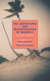 Front cover_The Adventures and Misadventures of Maqroll