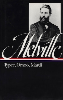 Couverture_Herman Melville: Typee, Omoo, Mardi (loa #1)