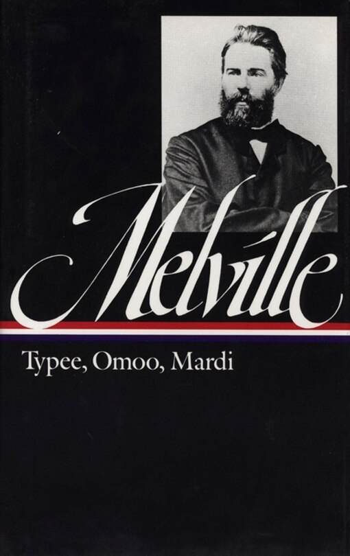 Couverture_Herman Melville: Typee, Omoo, Mardi (loa #1)