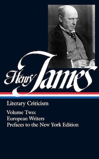 Front cover_Henry James: Literary Criticism Vol. 2 (loa #23)