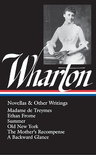 Front cover_Edith Wharton: Novellas & Other Writings (LOA #47)