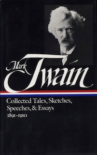 Couverture_Mark Twain: Collected Tales, Sketches, Speeches, And Essays Vol. 2 1891-1910 (loa #61)