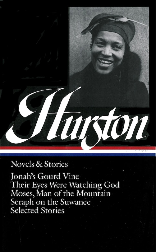 Front cover_Zora Neale Hurston: Novels & Stories (LOA #74)