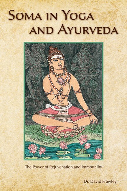 Front cover_Soma in Yoga and Ayurveda
