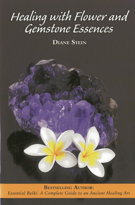 Front cover_Healing With Flower And Gemstone Essences