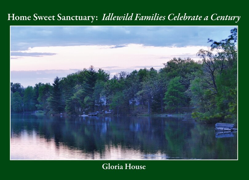 Home Sweet Sanctuary: Idlewild Families Celebrate a Century