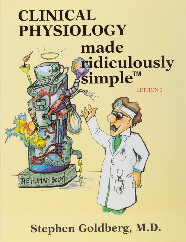 Couverture_Clinical Physiology Made Ridiculously Simple