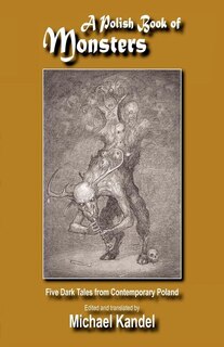 Front cover_A Polish Book of Monsters