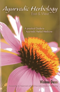 Couverture_Ayurvedic Herbology East & West