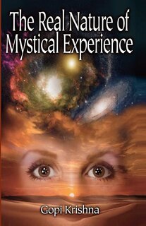 Front cover_The Real Nature of Mystical Experience