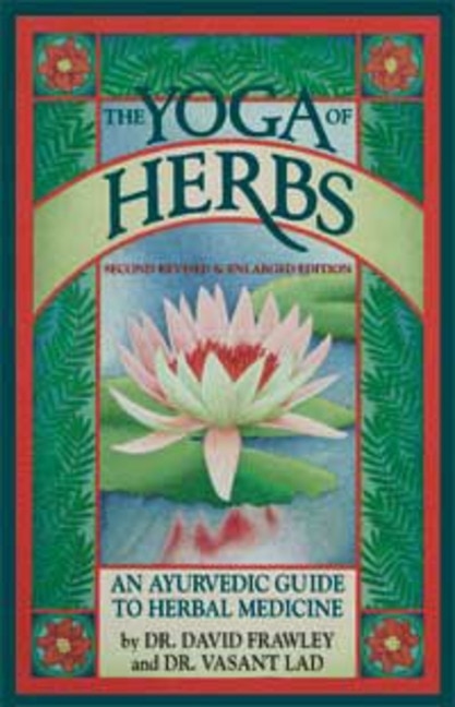 Front cover_The Yoga of Herbs