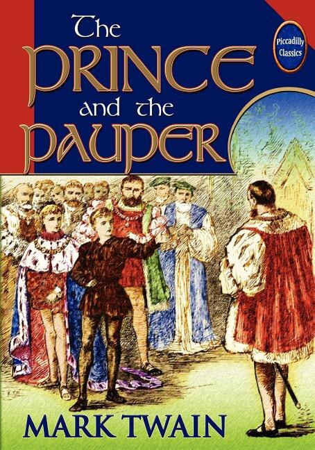 Front cover_The Prince And The Pauper (Unabridged And Illustrated)