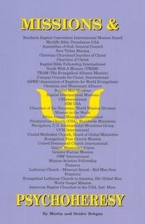 Missions & Psychoheresy
