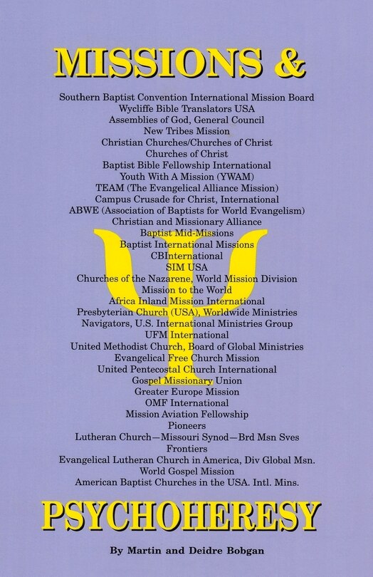 Missions & Psychoheresy