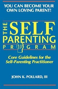 Front cover_The SELF-PARENTING PROGRAM