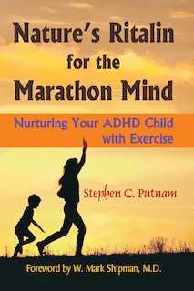 Front cover_Nature's Ritalin for the Marathon Mind