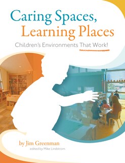 Front cover_Caring Spaces, Learning Places